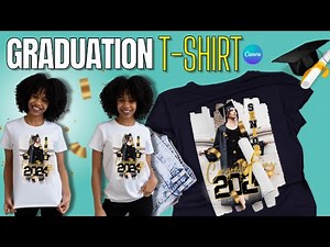 How To Create Your Own Graduation T-Shirt with Canva: Fun & Easy Tutorial | Creative Canva Tutorial