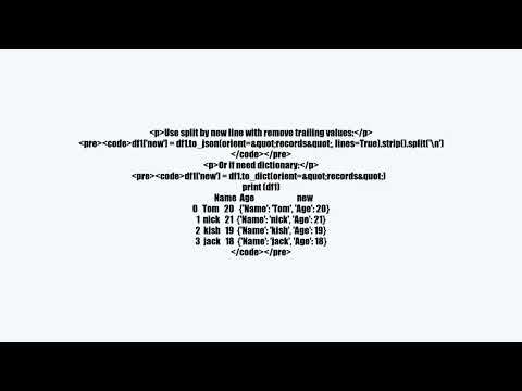 Pandas store a json into a pandas columnvideo