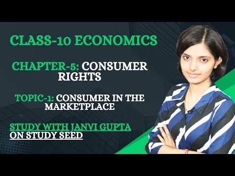 Class-10th Economics Chapter-5 Consumer Rights (Topic-1)