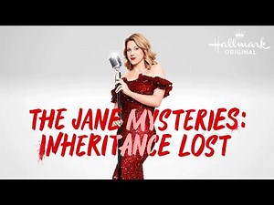 The Jane Mysteries: Inheritance Lost | Hallmark Movies - Jodie Sweetin & Stephen Huszar