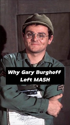 Why Gary Burghoff Departed from MASH #shorts #mash