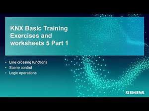 Siemens certified KNX Basic course worksheet 5-1