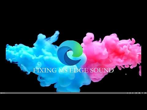 FIXED! Microsoft Edge: Can't here any sound?