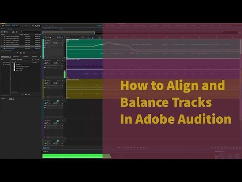 How to Align and Balance Tracks in Adobe Audition