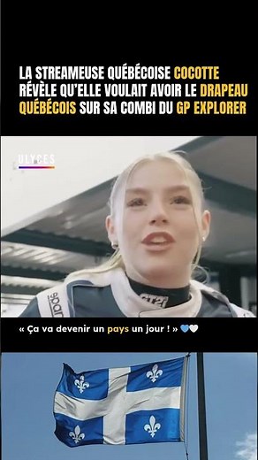 La streameuse québécoise Cocotte révèle qu’elle voulait avoir le drapeau du Québec au GP Explorer