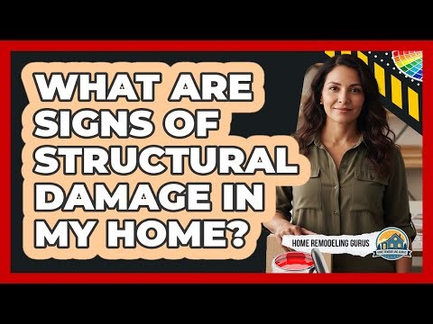 What Are Signs Of Structural Damage In My Home?