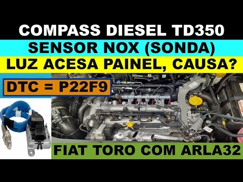 P22F9 Sensor Nox sonda lambda Jeep Compass diesel TD350 luz acesa no painel Fiat Toro com arla32