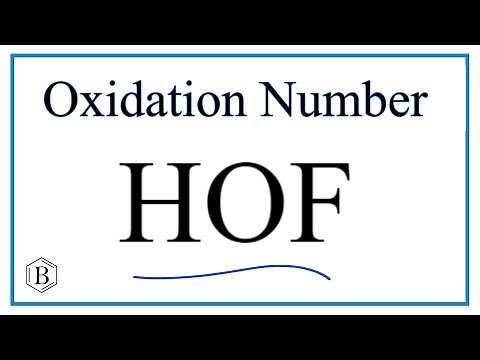 How to find the Oxidation Number for O in HOF (Hypofluorous acid)