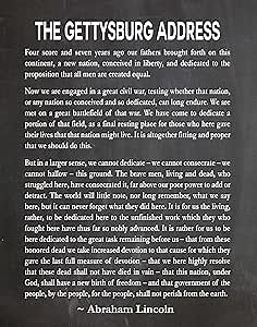 Abraham Lincoln The Gettysburg Address Speech by Abraham Lincoln President Poster Lincoln Quote President Print Great Speech Poster Quote (18 x 24, Chalkboard Black)