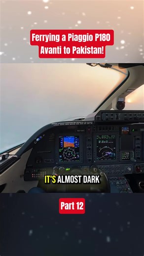 Ferrying a Piaggio P180 Avanti to Pakistan: An Amazing Journey