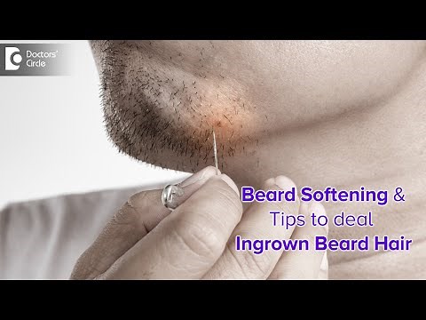 INGROWN BEARD HAIR | Ingrown facial hair in MEN |Causes & Treatment -Dr. Nischal K | Doctors' Circle