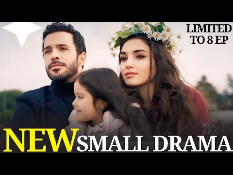 New Small Turkish Drama of 2025 with English subtitles That Must Watch | Short Drama Limited to 8 Ep