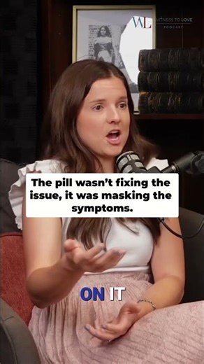 The Pill Doesn't Fix Your Problems
