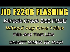 JIO LYF F220B FLASHING MIRACLE 2.82 FREE NEW TRICK WITHOUT ANY ERROR SMART WORK BY RAVI