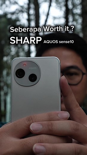 SHARP AQUOS sense10: HP Berkualitas Tanpa Overspending