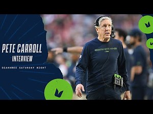 Pete Carroll Interview | Seahawks Saturday Night