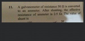 A galvanometer of resistance 50 \Omega is converted to an ammet... | Filo