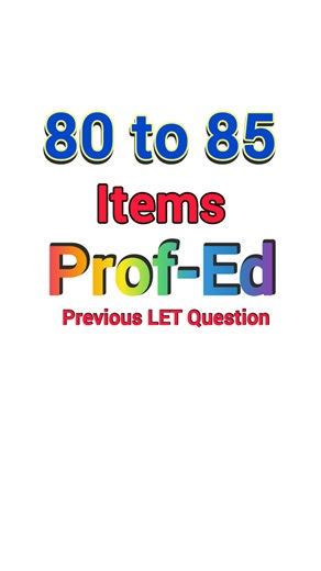 80 to 85 Previous LET Questions of Professional Education. #let2025 #FutureLPT #september2025 #generaleducation #Padayon | Your LET Reviewer
