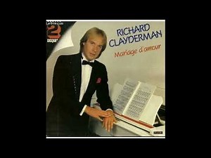 Mariage D'amour - Richard Clayderman (Mix Full Version)