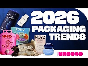 2026 Packaging Design Trends You Should Know