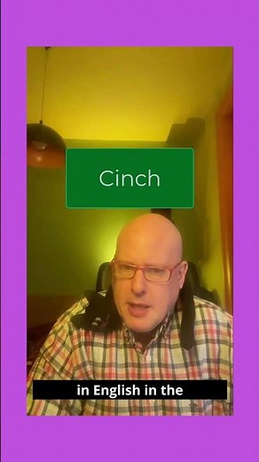 Word of the Day: Cinch