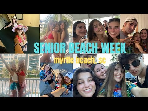 VLOG: senior beach week in myrtle beach, south carolina!