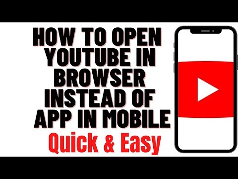 HOW TO OPEN YOUTUBE IN BROWSER INSTEAD OF APP IN MOBILE