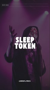 Sleep Token - Provider 📽: julie_kir_ #SleepToken #Provider #TakeMeBackToEden #VesselSleepToken #sleeptokenband | Dropi Lyrics