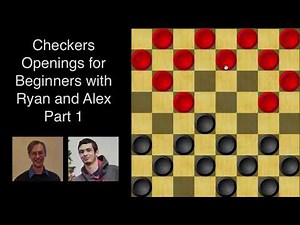 Checkers Openings for Beginners Part 1