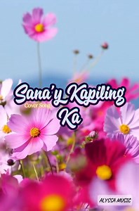 "SANA'Y KAPILING KA" COVER SONGS GoodMorning/afternoon halina't pakinggan ang mga lumang awitin Enjoy😉 #musiclovers #oldsongs #sweetmemories #love #reggaemusicremix #lumangtugtugin #englishtagalogsongs #lovesongs #fyp #love #everyone #followers __________________________________ • Copyright Disclaimer Under Section 107 of the Copyright Act 1976, allowance is made for "fair use" for purposes such as criticism, comments, news reporting, teaching, scholarship and research. Fair use is a used permi
