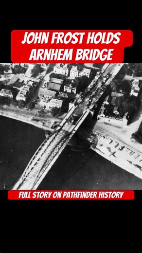 John Frost Holds Arnhem Bridge