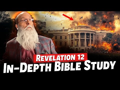 Revelation 12 | The Heavenly War and End Times Explained In Depth Bible Study