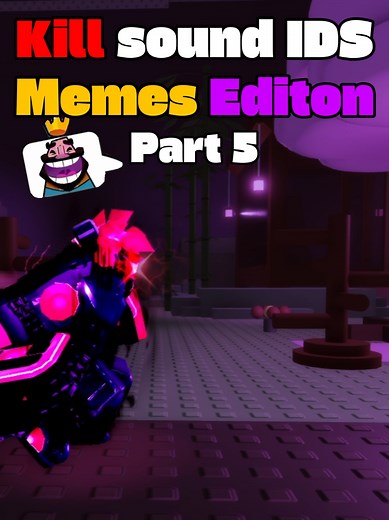 Kill sound IDS Memes edition part 5 || Forsaken hitsounds #roblox #forsaken #forsakenroblox
