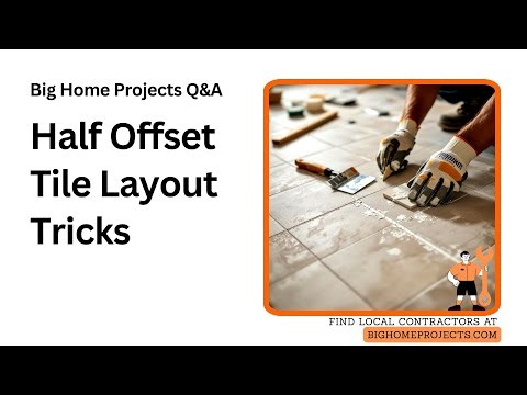 Half-Offset Tile Trick Measure-Butt-Butter Method