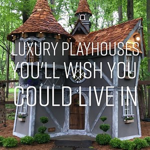 These playhouses are nicer than some actual houses to be honest... | Playfull