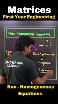 Matrices - Non Homogeneous Equations|FE Engineering
