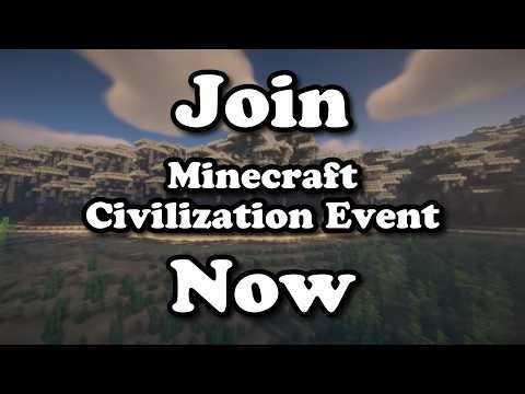 Apply Now - 200-player Civilization Event