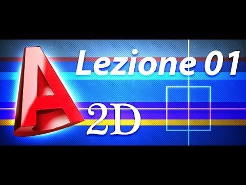 Autocad 2d Tutorial - Lezione 01