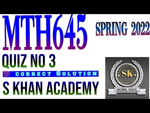 MTH645 QUIZ 3. |Fuzzy sets|Fuzzy logics|S KHAN ACADEMY|