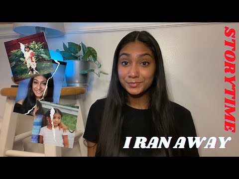 I ran away from home