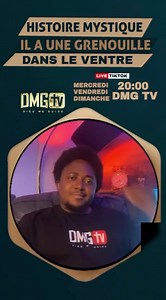 124K views · 5.7K reactions | une grenouille dans le ventre ‍♂️‍♂️‍♂️ y’a plus de 200 histoires mystiques dans la chaîne YouTube “DMG TV” https://youtube.com/channel/UCH_a2BvCIwgimLhzbLOHHVw Merci de vous abonnés | DMG TV | Facebook