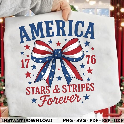Patriotic Bow SVG, Stars and Stripes Forever PNG, 4th of July Shirt Design, America Bow Graphic, July 4th Sublimation, Red White Blue - Etsy