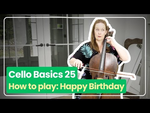 Cello Basics 25: How to Play Happy Birthday | Ailbhe McDonagh