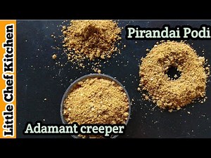 Pirandai Podi | adamant creeper recipe | healthy side dish of idli & dosa |