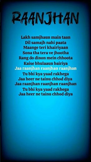 💞 Raanjhan | Full Song with Lyrics | Lofi Lyrics #raanjhan #lyrics #song #hindisong #dopatti