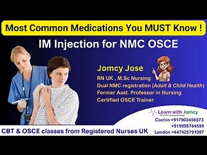 NMC OSCE IM Injection Station | Common Drugs Explained | Learn with Jomcy