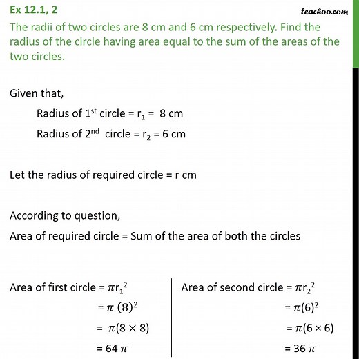Question 2 - The radii are 8 cm, 6 cm. Find radius of circle