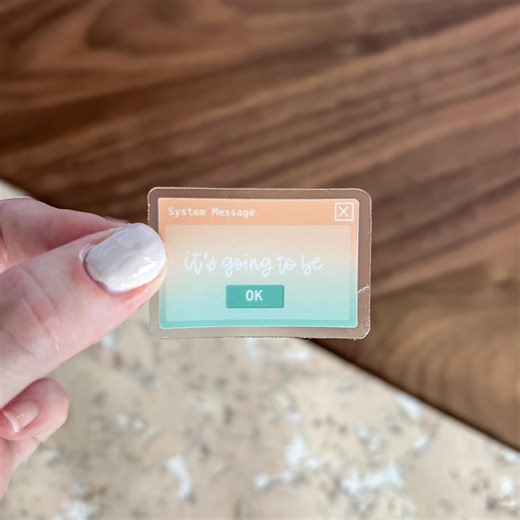 Its Going to Be Ok 2000s Windows System Message Sticker, Y2k Error Message Sticker: Clear Waterproof Vinyl - Etsy Canada