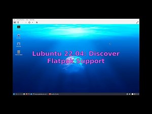 Lubuntu 22.04: Discover Flatpak Support