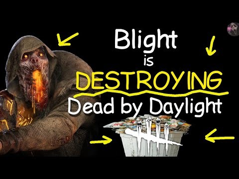 Is Blight DESTROYING Dead by Daylight's Balancing?